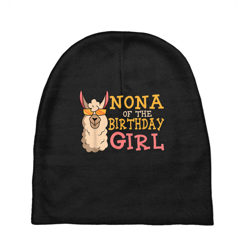 Nona Of The Birthday Girl Llama Bday Party Celebration Baby Beanies | Artistshot