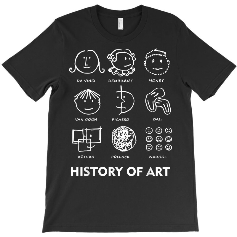 History Of Art Shirt T Shirt T-shirt | Artistshot