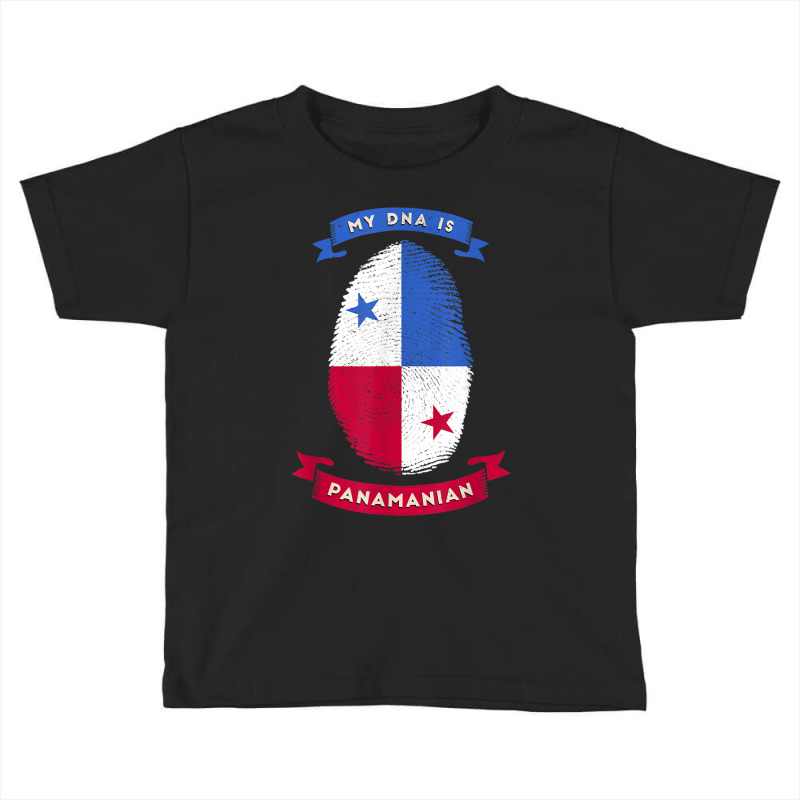 My Dna Is Panamanian Adn Finger Print Panama Country Flag T Shirt Toddler T-shirt by cm-arts | Artistshot