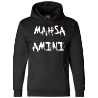 Mahsa Amini Iran #mahsaamini Champion Hoodie | Artistshot