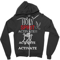 Holy Spirit Activate Energy Blast 75 Premium T Shirt Zipper Hoodie | Artistshot