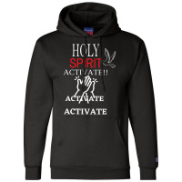 Holy Spirit Activate Energy Blast 75 Premium T Shirt Champion Hoodie | Artistshot