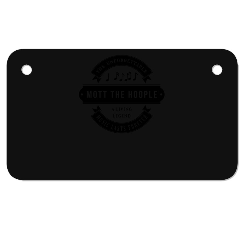 Mott The Hoople The Unforgettable Music Lasts Forever Search Twice For Motorcycle License Plate | Artistshot