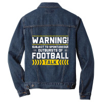 Womens Warning Subject To Spontaneous Outbursts Of Football Talk V Nec Men Denim Jacket | Artistshot