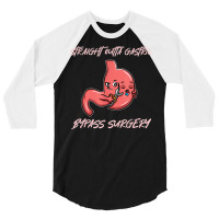 Straight Outta Gastric Bypass Surgery Recovery 3/4 Sleeve Shirt | Artistshot