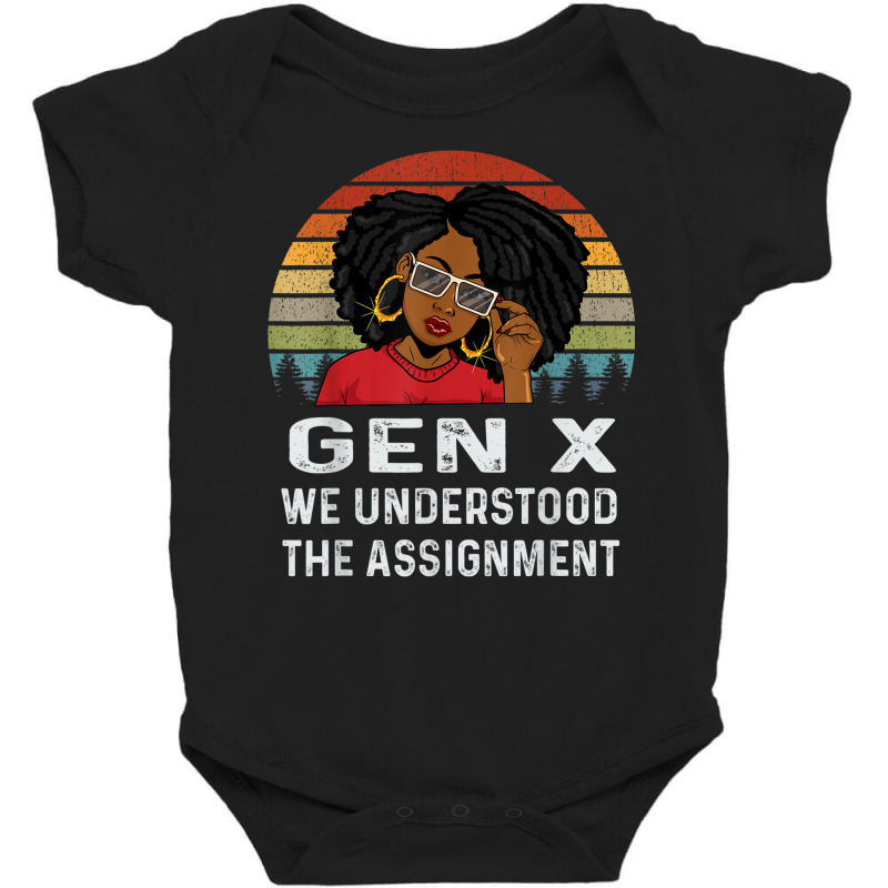 Gen X Melanin African Black We Understood The Assignment Baby Bodysuit by Sombre | Artistshot