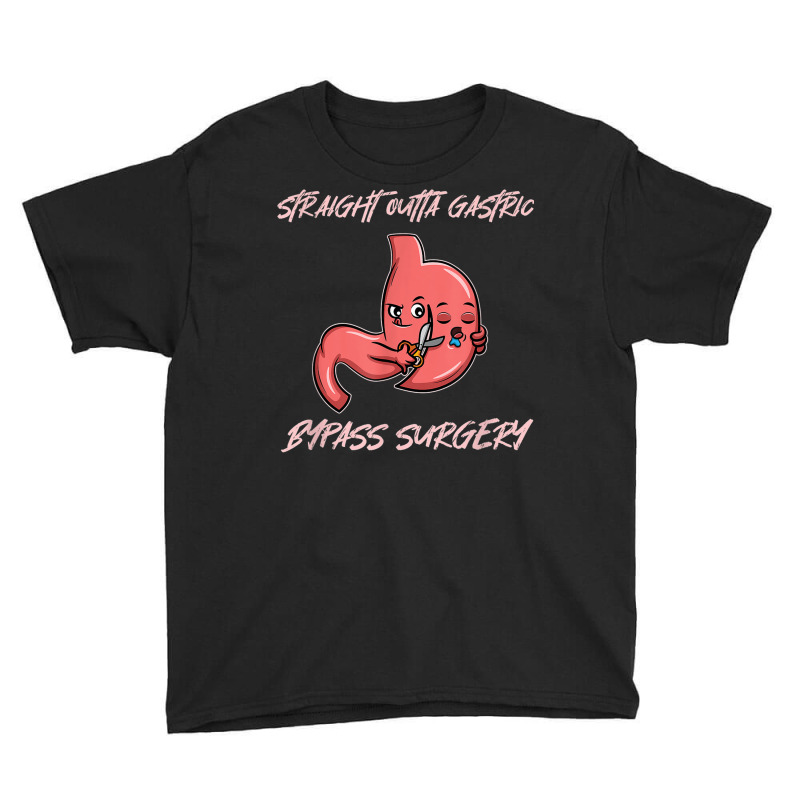 Straight Outta Gastric Bypass Surgery Recovery Youth Tee | Artistshot