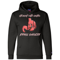 Straight Outta Gastric Bypass Surgery Recovery Champion Hoodie | Artistshot