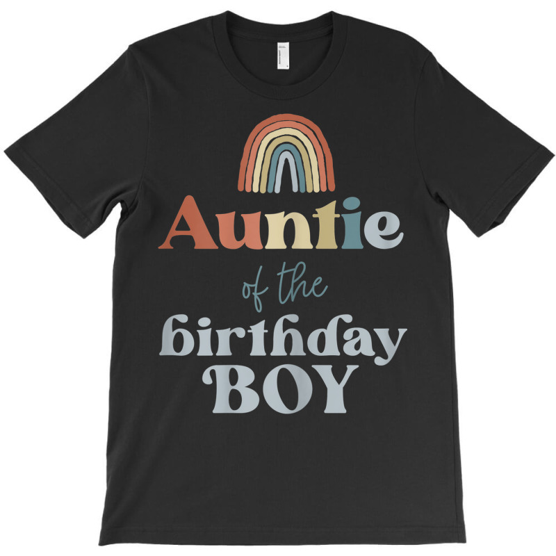 Womens Auntie Of The Birthday Boy Boho Rainbow Party Retro Supplies T-shirt | Artistshot