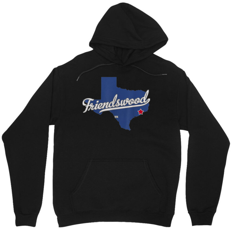 Friendswood Texas Tx Map Unisex Hoodie | Artistshot