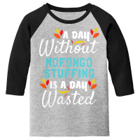 Womens Day Without Mofongo Stuffing Is Day Wasted Thanksgiving V Neck Youth 3/4 Sleeve | Artistshot