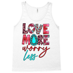 love more worry less Tank Top | Artistshot