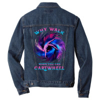 Why Walk When You Can Cartwheel Gymnastics Milky Way Galaxy T Shirt Men Denim Jacket | Artistshot