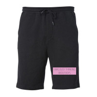 I Was Busy Thinking About Boys Fleece Short | Artistshot