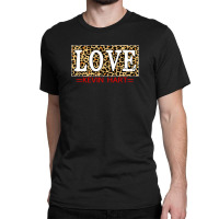 Love Kevin Hart Classic T-shirt | Artistshot