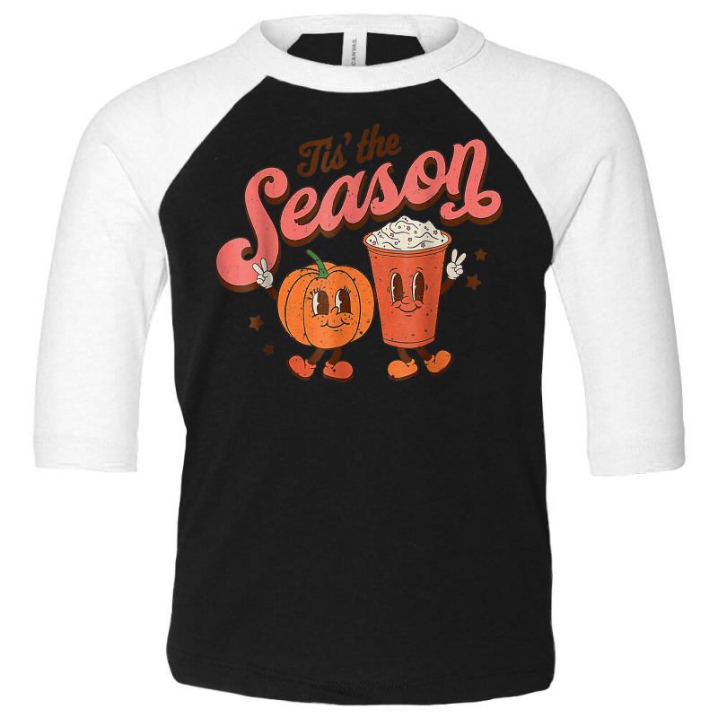 Tis The Season Pumpkin Spice Funny Fall Vibes Autumn Retro Toddler 3/4 Sleeve Tee by Renew | Artistshot