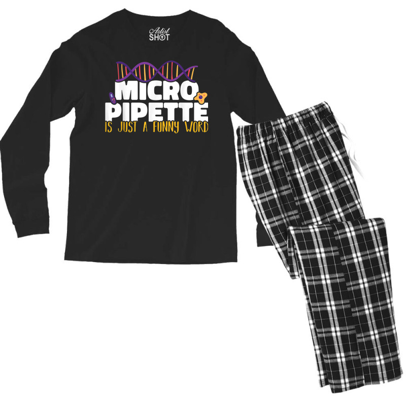 Micropipette Is Just A Funny Word Microbiology Science Men's Long Sleeve Pajama Set | Artistshot