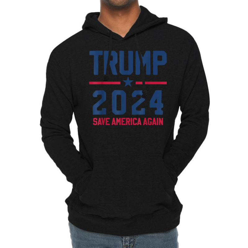 Trump 2024   Save America Again   Pro Trump Lightweight Hoodie | Artistshot