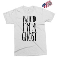 Pretend Im A Ghost Funny Halloween Costume Men Women Kids Exclusive T-shirt | Artistshot