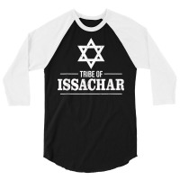 Tribe Of Issachar  Twelve Tribes Bible History Of Israel T Shirt 3/4 Sleeve Shirt | Artistshot