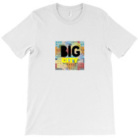 Big City T-shirt | Artistshot
