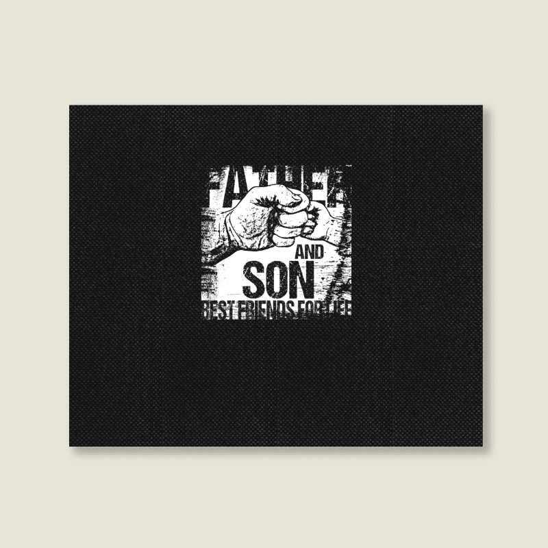 Father And Son Best Friends For Life Fist Bump Landscape Canvas Print | Artistshot