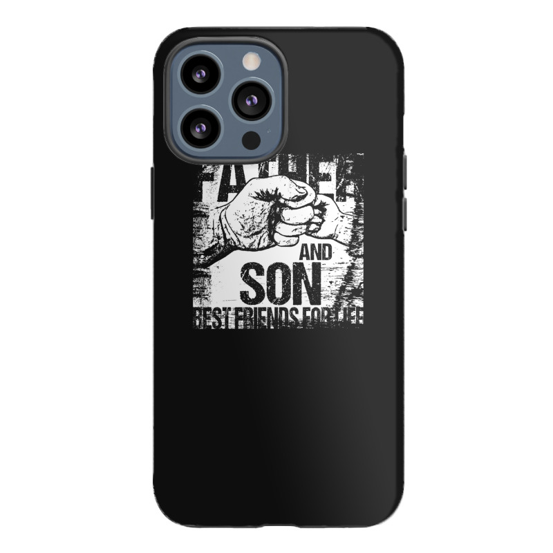 Father And Son Best Friends For Life Fist Bump Iphone 13 Pro Max Case | Artistshot