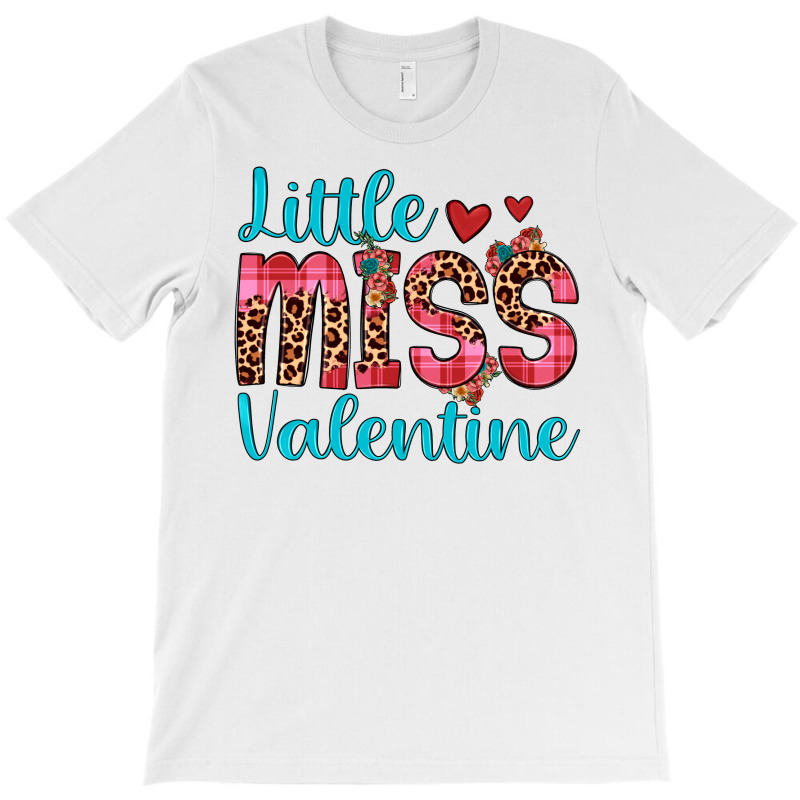 Little Miss Valentine T-shirt | Artistshot