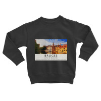 In Bruges Bruges (it?s In Belgium) Travel Poster-irwoq Toddler Sweatshirt | Artistshot