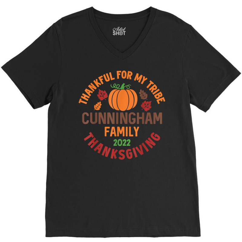 Cunningham Family Thanksgiving 2022   Thankful For My Tribe V-Neck Tee by Posh | Artistshot