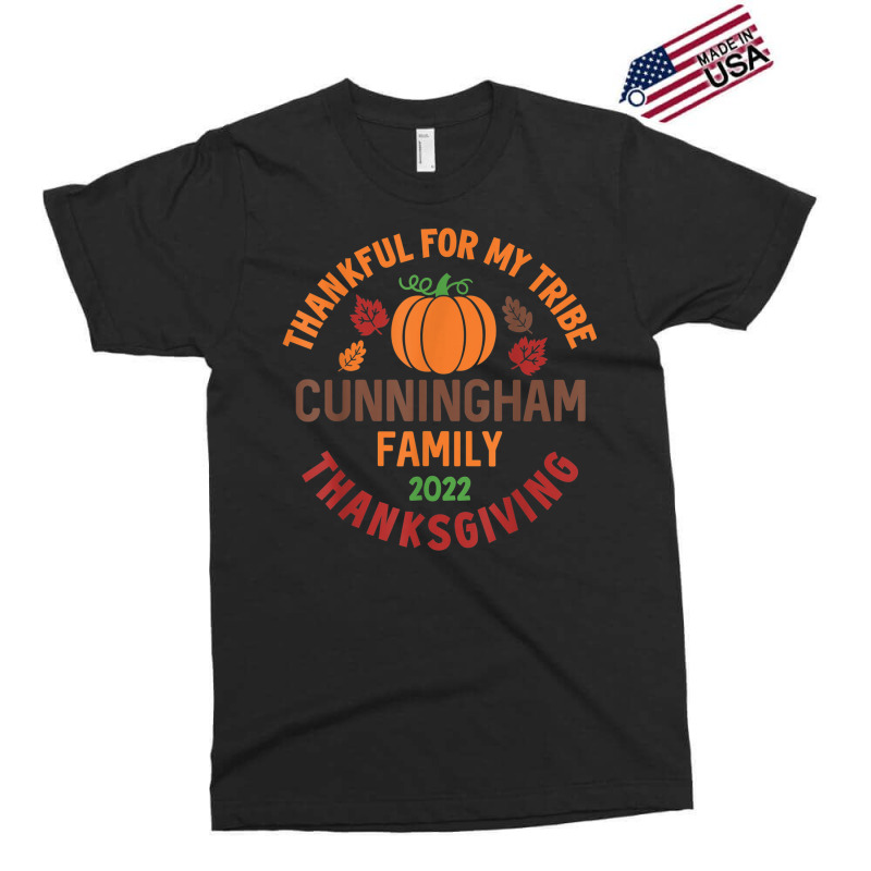 Cunningham Family Thanksgiving 2022   Thankful For My Tribe Exclusive T-shirt by Posh | Artistshot