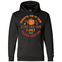 Cunningham Family Thanksgiving 2022   Thankful For My Tribe Champion Hoodie | Artistshot