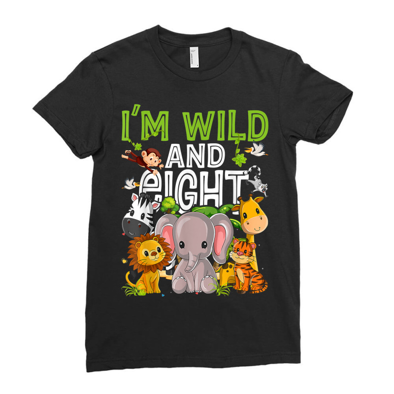 I'm Wild And Eight Zoo Birthday Family Safari Jungle Party Ladies Fitted T-Shirt by Color | Artistshot