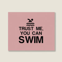 Trust Me, You Can Swim Landscape Canvas Print | Artistshot