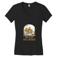 Frog And Toad Be Gay Do Crime Novelty Funny Women's V-neck T-shirt | Artistshot