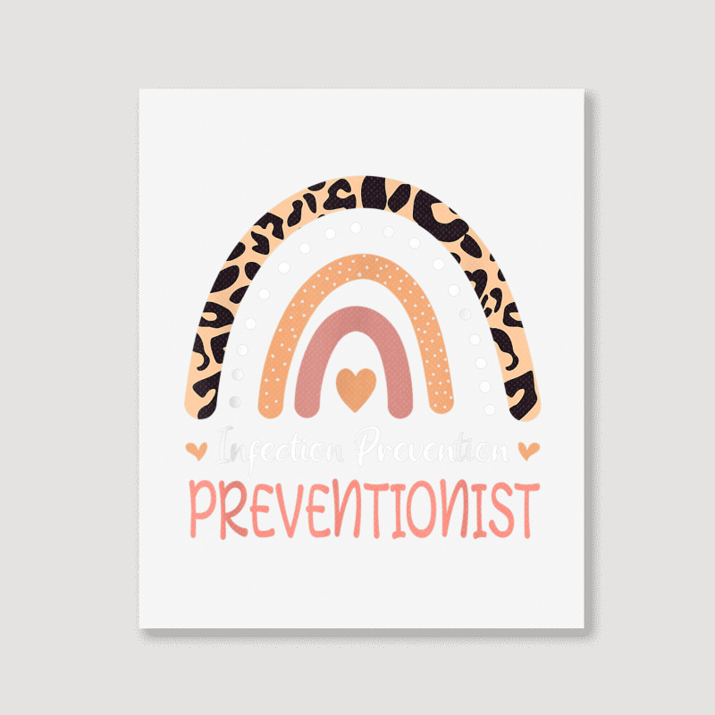 Infection Prevention Preventionist Leopard Rainbow T Shirt Portrait Canvas Print | Artistshot