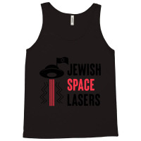 Funny Jewish Space Lasers Gift Tank Top | Artistshot