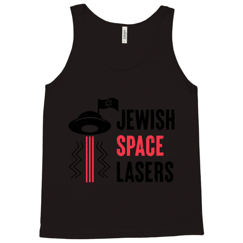 Funny Jewish Space Lasers Gift Tank Top | Artistshot