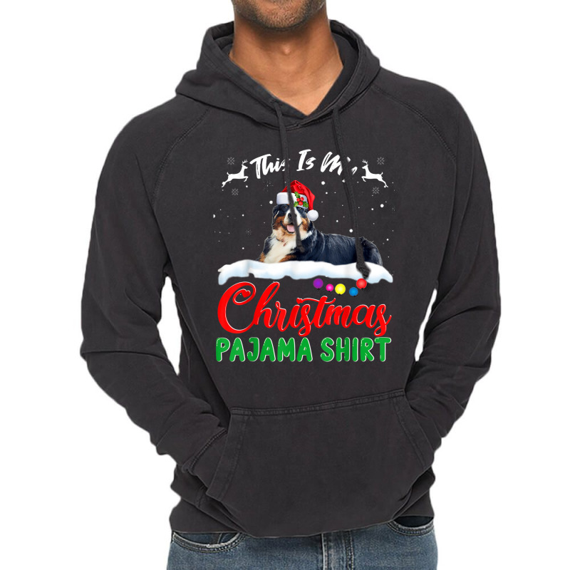 This Is My Christmas Pajama Bernese Mountain Xmas Dog Lover Vintage Hoodie | Artistshot