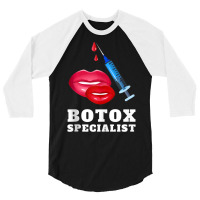 Botox Plastic Surgery And Aesthetic Nurse Injector Surgeon Tank Top 3/4 Sleeve Shirt | Artistshot