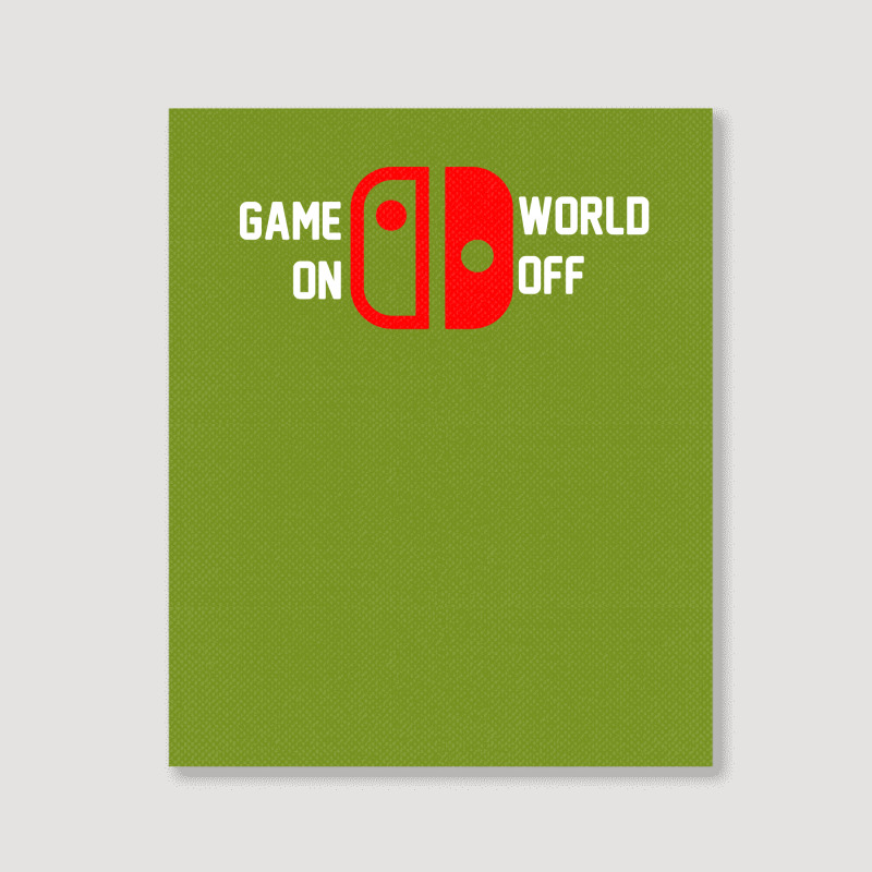 Game On World Off For Dark Portrait Canvas Print | Artistshot