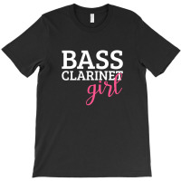 Bass Clarinet Girl1 T-shirt | Artistshot