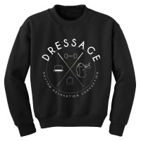 Dressage Rider Shirt Gift   Three Core Principles Of Dressag Youth Sweatshirt | Artistshot