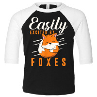 Easily Excited By Foxes Wildlife Animal Women Fox Toddler 3/4 Sleeve Tee | Artistshot