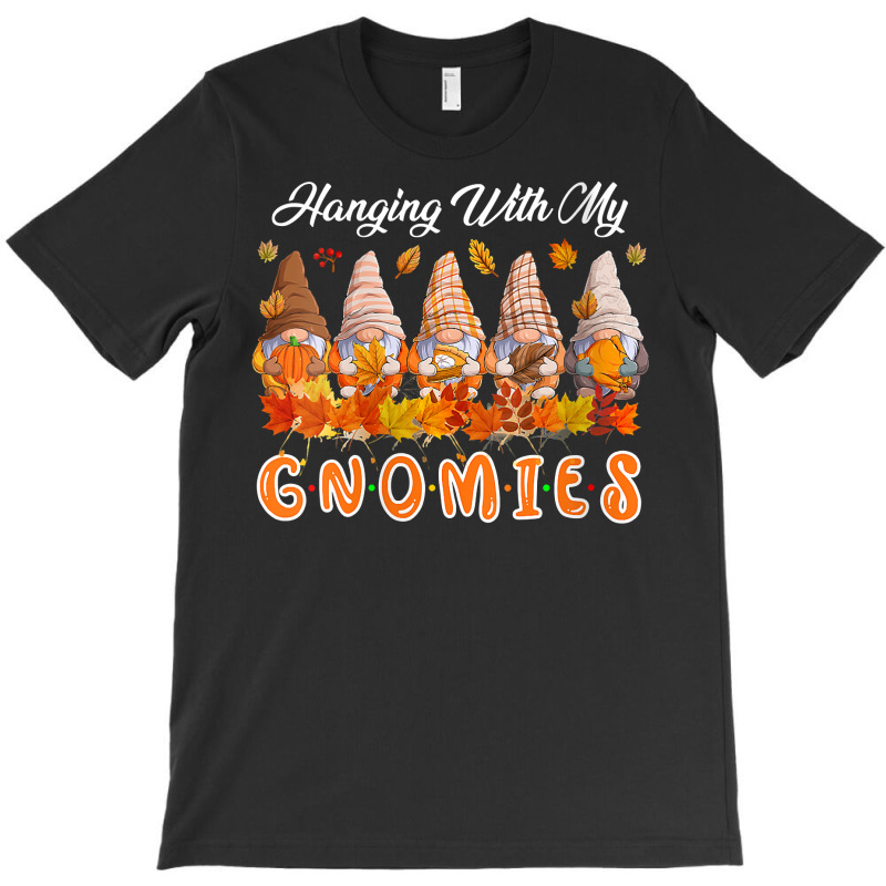 Womens Hanging With My Gnomies Five Gnomes Thanksgiving Fall Leaves V T-shirt | Artistshot