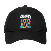 100th Day Of School Gift T  Shirt My Little Monster Is 100 Days Smarte Adjustable Cap | Artistshot