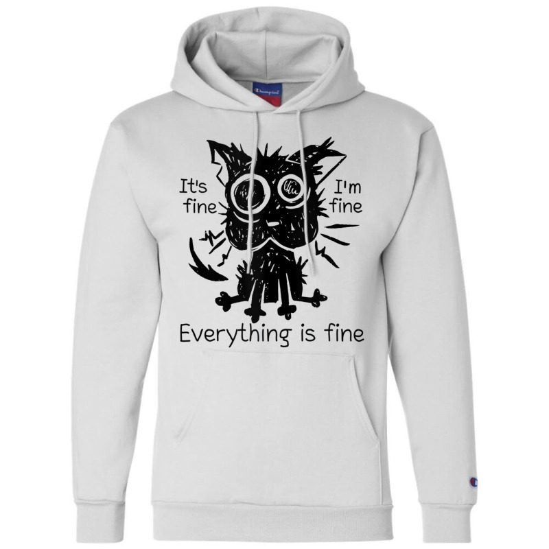 Everything Is Fine Funny Stressed Out Cat Graphic Tank Top Champion Hoodie | Artistshot