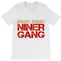 Gang Gang Niner Bang Tank Top T-shirt | Artistshot