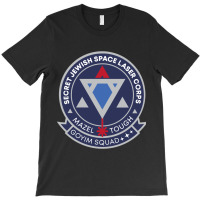 Jewish Space Laser Program T-shirt | Artistshot