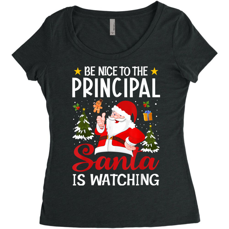 Be Nice To The Principal Santa Is Watching Christmas Pajamas Women's Triblend Scoop T-shirt by Clinical | Artistshot